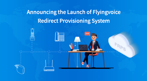 Announcing the Launch of Flyingvoice Redirect Provisioning System